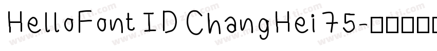 HelloFont ID ChangHei 75字体转换